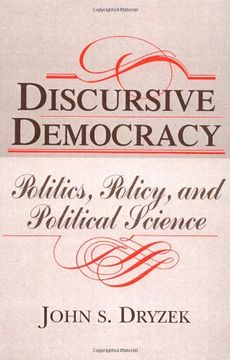 portada Discursive Democracy Paperback: Politics, Policy, and Political Science (en Inglés)