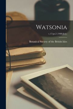 portada Watsonia; v.17: pt.2 (1988: July) (en Inglés)