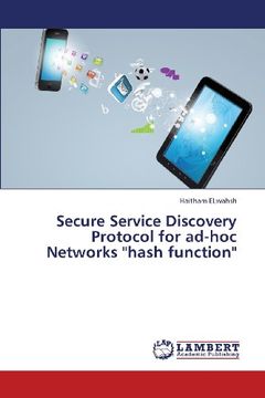 portada Secure Service Discovery Protocol for Ad-Hoc Networks Hash Function