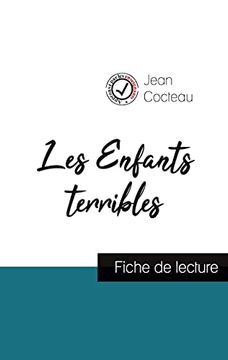 portada Les Enfants Terribles de Jean Cocteau (Fiche de Lecture et Analyse Complète de L'Oeuvre) (in French)