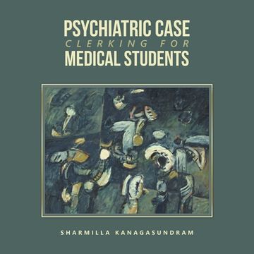 portada Psychiatric Case Clerking for Medical Students (en Inglés)