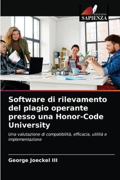 portada Software di rilevamento del plagio operante presso una Honor-Code University (en Italiano)