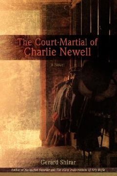 portada the court-martial of charlie newell (en Inglés)