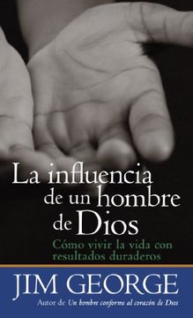portada La Influencia de un Hombre de Dios = the Influence of a man of god