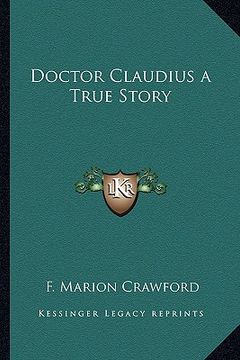 portada doctor claudius a true story (en Inglés)