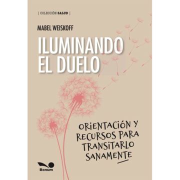 portada ILUMINANDO EL DUELO (in Spanish)