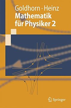 portada Mathematik für Physiker 2: Funktionentheorie - Dynamik - Mannigfaltigkeiten - Variationsrechnung (Springer-Lehrbuch) (en Alemán)