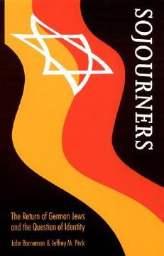 portada sojourners: the return of german jews and the question of identity (en Inglés)