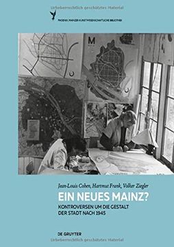 portada Mainz Nach 1945: Die Stadtplanungen von Marcel Lods (en Alemán)