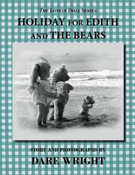 portada Holiday For Edith And The Bears (The Lonely Doll Series)
