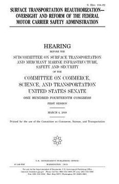 portada Surface transportation reauthorization: oversight and reform of the Federal Motor Carrier Safety Administration (in English)