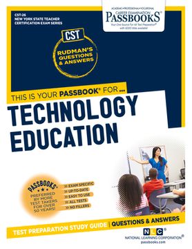 portada Technology Education (Cst-26): Passbooks Study Guide Volume 26 (en Inglés)