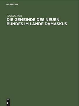 portada Die Gemeinde des Neuen Bundes im Lande Damaskus (en Alemán)