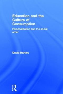 portada education and the culture of consumption (in English)
