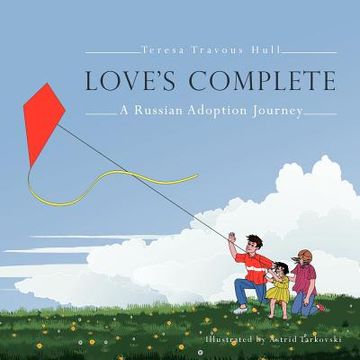 portada love's complete: a russian adoption journey (en Inglés)