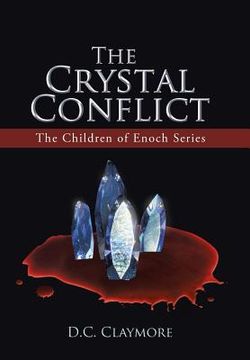 portada The Crystal Conflict: The Children of Enoch Series (en Inglés)