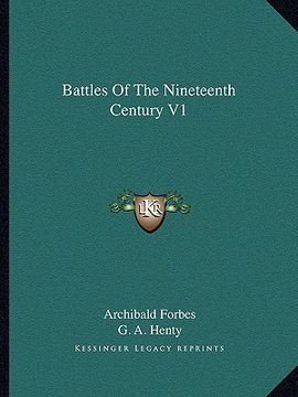 portada battles of the nineteenth century v1 (in English)