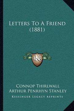 portada letters to a friend (1881) (en Inglés)