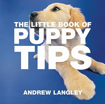 portada The Little Book of Puppy Tips (en Inglés)