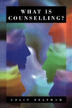 portada what is counselling?: the promise and problem of the talking therapies (en Inglés)