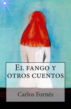 portada El fango y otros cuentos (in Spanish)