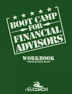 portada boot camp for financial advisors workbook "your battle plan" (en Inglés)