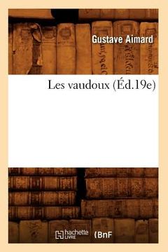 portada Les Vaudoux (Éd.19e) (en Francés)