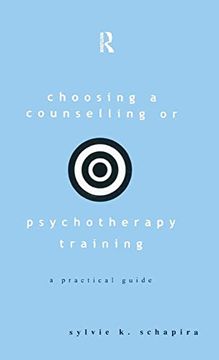portada Choosing a Counselling or Psychotherapy Training: A Practical Guide (in English)
