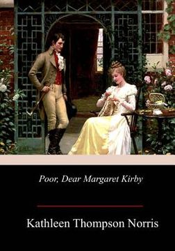 portada Poor, Dear Margaret Kirby (en Inglés)