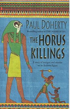 portada Horus Killings: A Story Of Intrigue And Murder Set In Ancient Egypt (amerotke 2) (en Inglés)