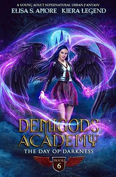 portada Demigods Academy - Book 6: The day of Darkness (Demigods Academy Series) (en Inglés)
