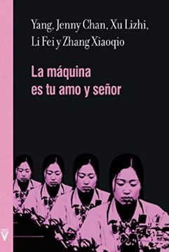 portada La Máquina es tu amo y Señor (in Spanish)