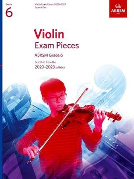 portada Violin Exam Pieces 2020-2023, Abrsm Grade 6, Score & Part: Selected From the 2020-2023 Syllabus (Abrsm Exam Pieces) 
