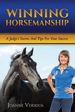 portada Winning Horsemanship: A Judge's Secrets and Tips For Your Success (en Inglés)