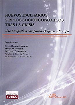 portada Nuevos escenarios y retos socioeconómicos tras la crisis: una perspectiva comparada España y Europa