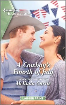 portada A Cowboy's Fourth of July: A Clean and Uplifting Romance (en Inglés)