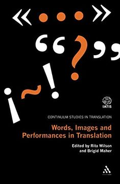 portada Words, Images and Performances in Translation (Continuum Studies in Translation) (en Inglés)