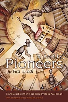 portada Pioneers: The First Breach (Judaic Traditions in Literature, Music, and Art) (in English)