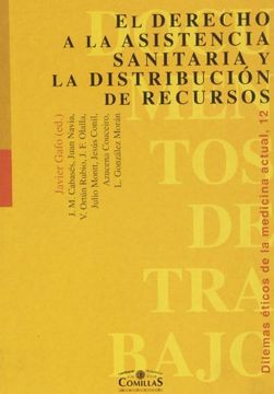 portada El Derecho a la Asistencia Sanitaria y la Distribución de Recursos (Documentos de Trabajo) (in Spanish)