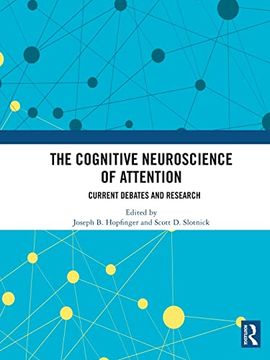 portada The Cognitive Neuroscience of Attention: Current Debates and Research (en Inglés)