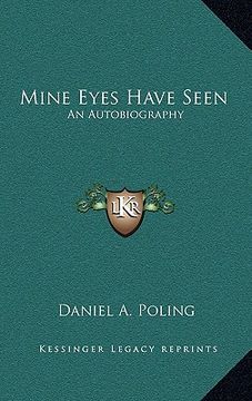 portada mine eyes have seen: an autobiography an autobiography (in English)