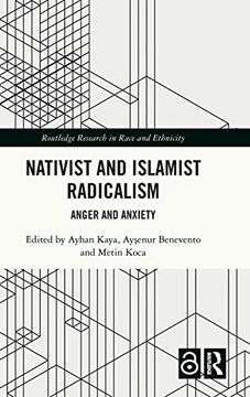 portada Nativist and Islamist Radicalism (Routledge Research in Race and Ethnicity) (en Inglés)