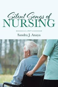 portada Silent Songs of Nursing