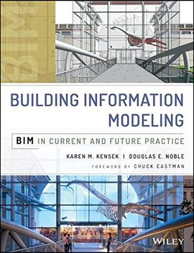 portada Building Information Modeling: Bim in Current and Future Practice