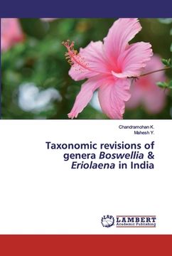 portada Taxonomic revisions of genera Boswellia & Eriolaena in India (in English)