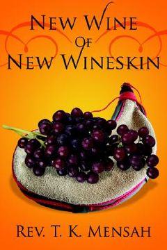 portada new wine of new wineskin (en Inglés)