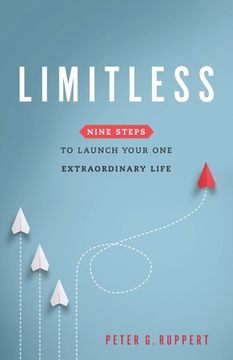 portada Limitless: Nine Steps to Launch Your One Extraordinary Life (en Inglés)