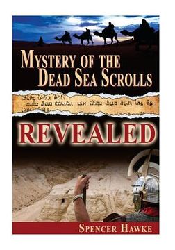 portada Mystery of the Dead Sea Scrolls - Revealed (Large Font) (en Inglés)