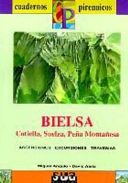 portada Bielsa (Cotiella, Suelza, Peña Montañesa) (Cuadernos Pirenáicos)