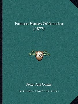 portada famous horses of america (1877) (in English)